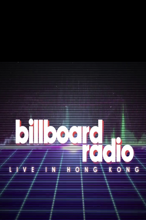 Billboard Radio Live in Hong Kong 2018 - 