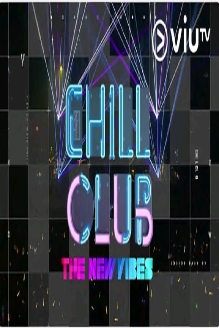 Chill Club The New Vibes