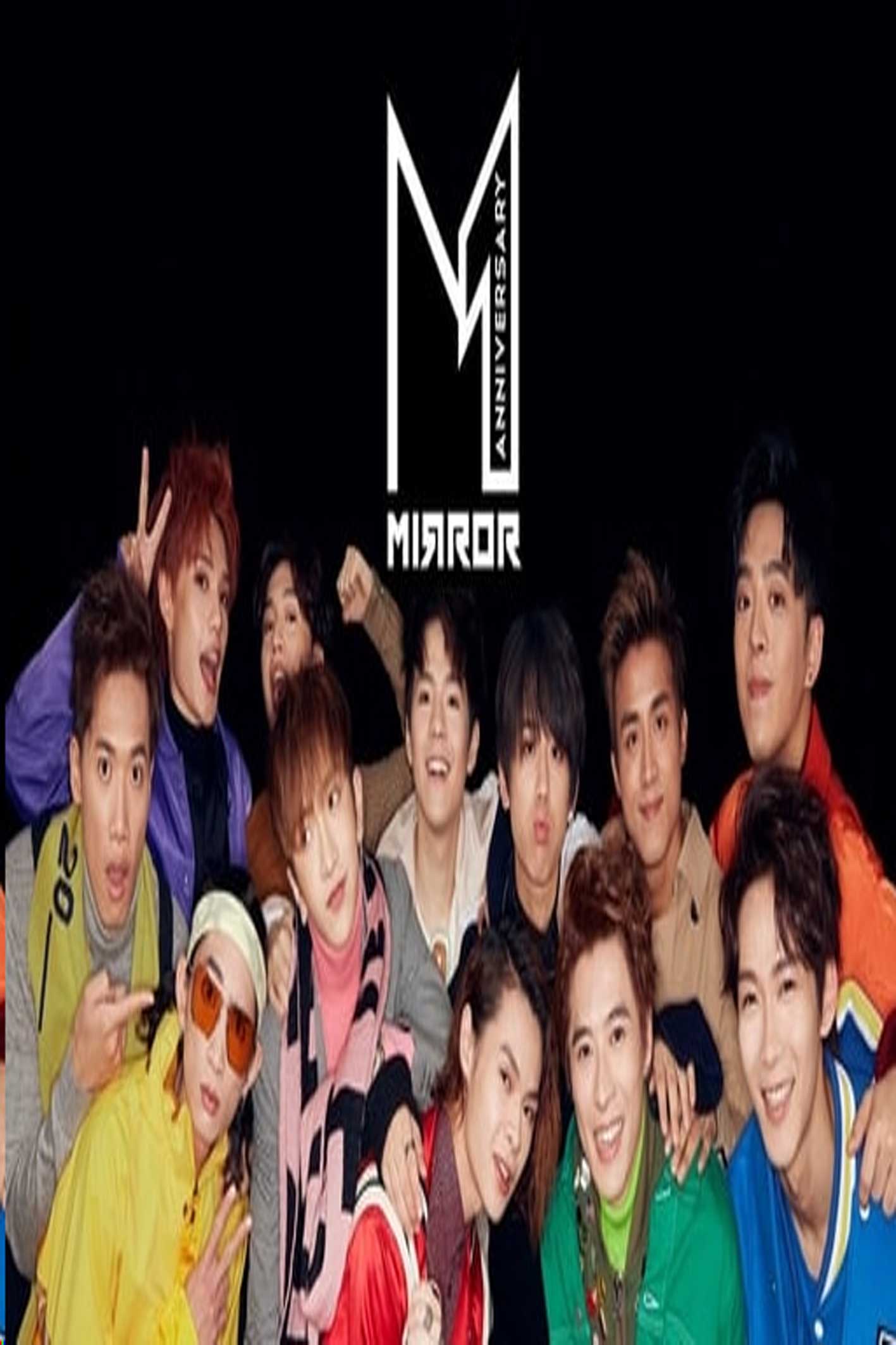 MIRROR 1st Anniversary - Mirror 成軍一週年